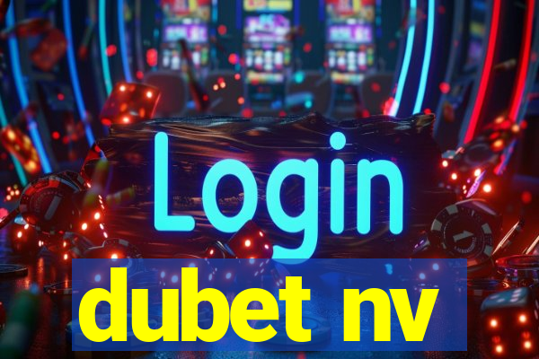 dubet nv